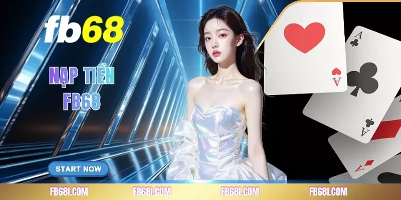 Nạp Tiền FB68